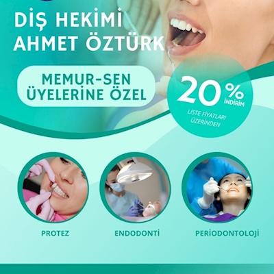 DİŞ HEKİMİ AHMET ÖZTÜRK