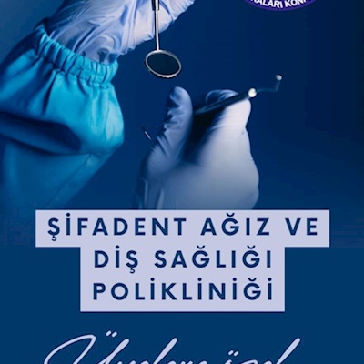 ŞİFADENT AĞIZ VE DİŞ POLİKLİNİĞİ